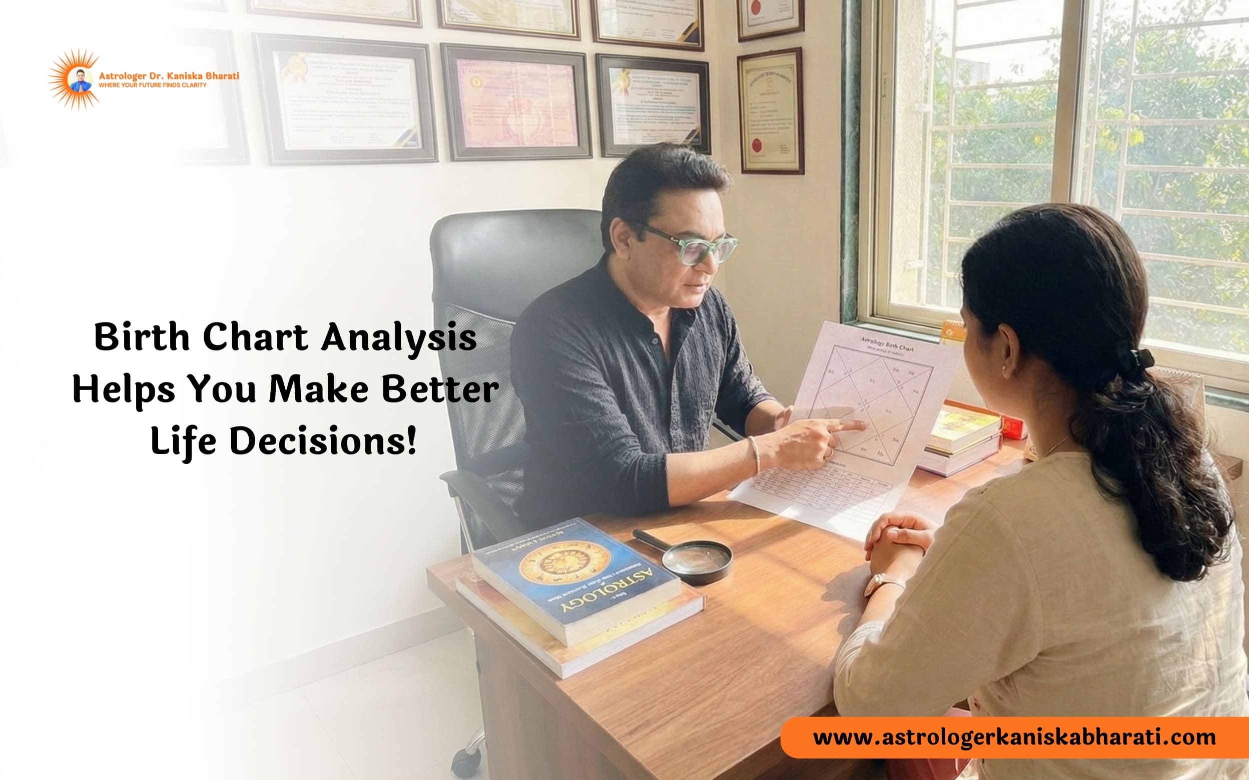 Birth Chart Analysis Helps You Make Better Life Decisions!